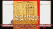 best book  Uncle Dans Report Card From Toddlers to Teenagers Helping Our Children Build Strength of