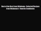 Read Best of the Best from Oklahoma : Selected Recipes from Oklahoma's  Favorite Cookbooks