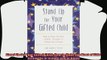 best book  Stand Up for Your Gifted Child How to Make the Most of Kids Strengths at School and at