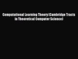 Read Computational Learning Theory (Cambridge Tracts in Theoretical Computer Science) ebook