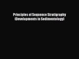 [Download] Principles of Sequence Stratigraphy (Developments in Sedimentology) Ebook Online