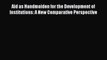 [PDF] Aid as Handmaiden for the Development of Institutions: A New Comparative Perspective
