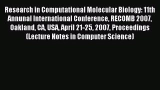 Read Research in Computational Molecular Biology: 11th Annunal International Conference RECOMB