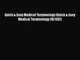 [Read] Quick & Easy Medical Terminology (Quick & Easy Medical Terminology (W/CD)) ebook textbooks