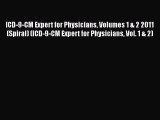 [Read] ICD-9-CM Expert for Physicians Volumes 1 & 2 2011 (Spiral) (ICD-9-CM Expert for Physicians
