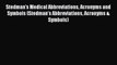 [Read] Stedman's Medical Abbreviations Acronyms and Symbols (Stedman's Abbreviations Acronyms
