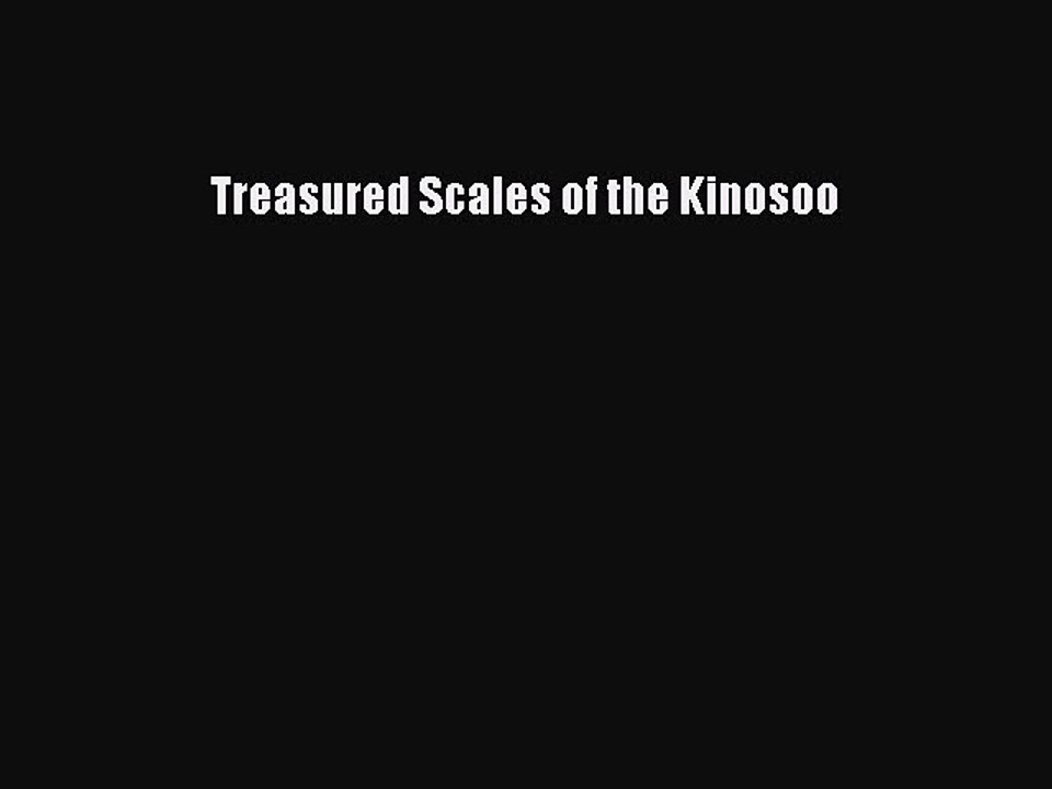 Download Treasured Scales of the Kinosoo Ebook Free