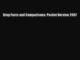 Read Drug Facts and Comparisons: Pocket Version 2007 Ebook Online