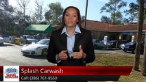 Splash Carwash Port OrangeRemarkableFive Star Review by Cj K.
