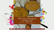 READ book  On the Origins of Money Large Print Edition  FREE BOOOK ONLINE