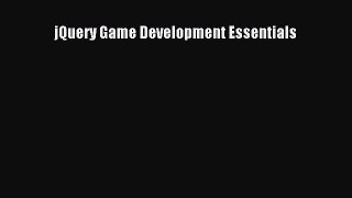 Read jQuery Game Development Essentials ebook textbooks