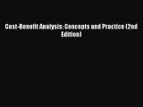 Download Cost-Benefit Analysis: Concepts and Practice (2nd Edition) PDF Online