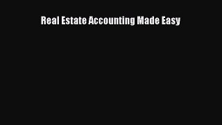 Read Real Estate Accounting Made Easy PDF Online