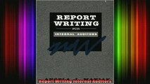 Free Full PDF Downlaod  Report Writing Internal Auditors Full EBook