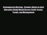 Read Contemporary Nursing - Elsevier eBook on Intel Education Study (Retail Access Card): Issues