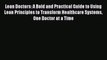 [PDF] Lean Doctors: A Bold and Practical Guide to Using Lean Principles to Transform Healthcare