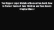 Read Ten Biggest Legal Mistakes Women Can Avoid: How to Protect Yourself Your Children and