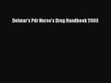 Read Delmar's Pdr Nurse's Drug Handbook 2003 Ebook Free