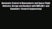 [Read] Automatic Control of Atmospheric and Space Flight Vehicles: Design and Analysis with