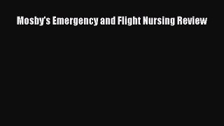 PDF Mosby's Emergency and Flight Nursing Review  EBook