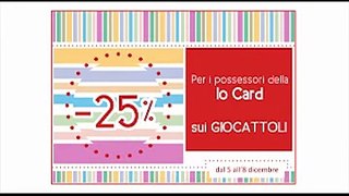 Io Bimbo Sardegna - SCONTO 25% su tutti i Giocattoli -