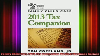 READ book  Family Child Care 2013 Tax Companion Redleaf Business Series Full Free