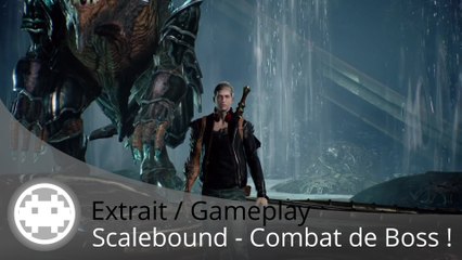 Extrait / Gameplay - Scalebound (Gameplay Boss "Araignée-Crabe")