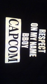 BBOY CAPCOM ) RESPECT ON MY NAME