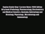 [PDF] Kaplan Usmle Step 1 Lecture Notes 2006 Edition W/q-book (Pathology Pharmacology Biochemistry