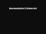 [Read] Neuromodulation (2 Volume Set) ebook textbooks