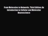 [Read] From Molecules to Networks Third Edition: An Introduction to Cellular and Molecular