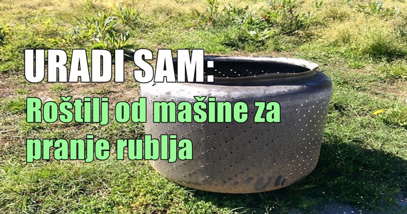URADI SAM: Roštilj od mašine za pranje rublja