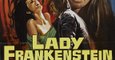 Lady Frankenstein (Part 1)