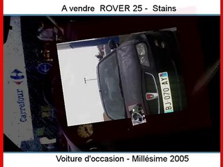 Achat Vente une ROVER 25  Stains  Seine-Saint-Denis