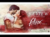 Fitoor Movie Review | Aditya Roy Kapur, Katrina Kaif, Tabu