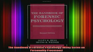 READ book  The Handbook of Forensic Psychology Wiley Series on Personality Processes Full EBook