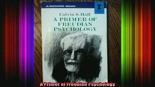 READ book  A Primer of Freudian Psychology Full Free