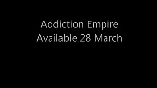 FNC-Addiction Empire(Available 28 March )