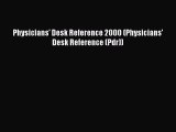 Read Physicians' Desk Reference 2000 (Physicians' Desk Reference (Pdr)) PDF Online