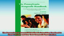 Free PDF Downlaod  The Pennsylvania Nonprofit Handbook Everything You Need to Know To Start and Run Your  BOOK ONLINE