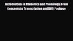 Read Introduction to Phonetics and Phonology: From Concepts to Transcription and DVD Package