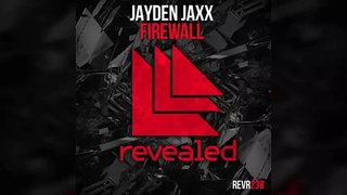 Jayden Jaxx - Firewall (Available April 29)