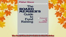 FREE PDF  The Board Members Guide to Fund Raising  DOWNLOAD ONLINE