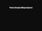 [PDF] Pieter Bruegel (Mega Square) [Download] Online