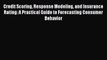 [PDF] Credit Scoring Response Modeling and Insurance Rating: A Practical Guide to Forecasting