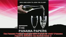 EBOOK ONLINE  The Panama Papers Why and how to join the club Panama Papers  Offshore Tax Havens Book  FREE BOOOK ONLINE
