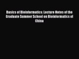 Download Basics of Bioinformatics: Lecture Notes of the Graduate Summer School on Bioinformatics