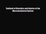 Read Textbook of Disorders and Injuries of the Musculoskeletal System PDF Online