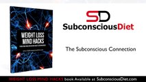 The Subconscious Connection | Diet Hacks | Weight Loss Life Hacks