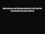 Read Algorithmen und Datenstrukturen (Leitf Den Der Informatik) (German Edition) Ebook Free